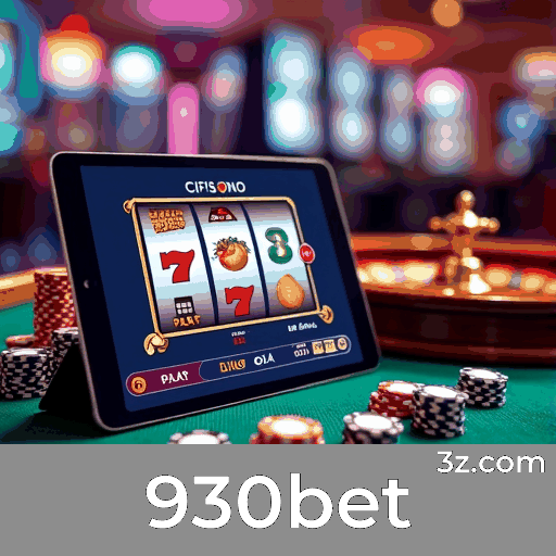930bet: Experiência de Cassino Confiável e Premier